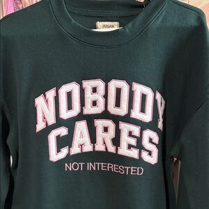 Nobody Cares Pink Green Sweatshirt